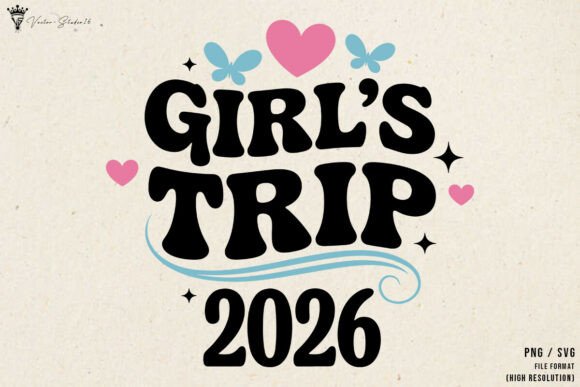 Girls Trip 2026 SVG PNG Cute Summer Graphics