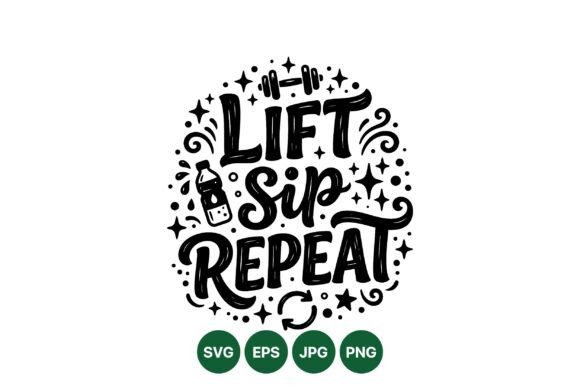 Lift Sip Repeat Graphics