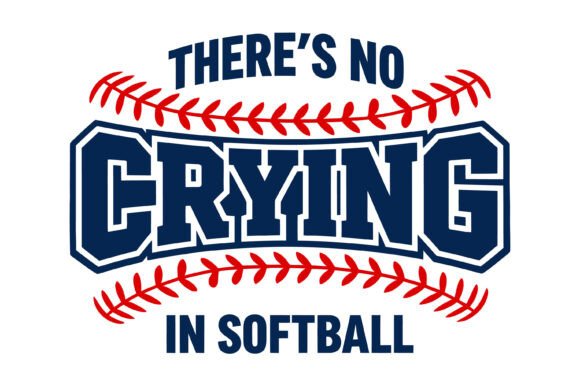 No Crying in Softball SVG Design